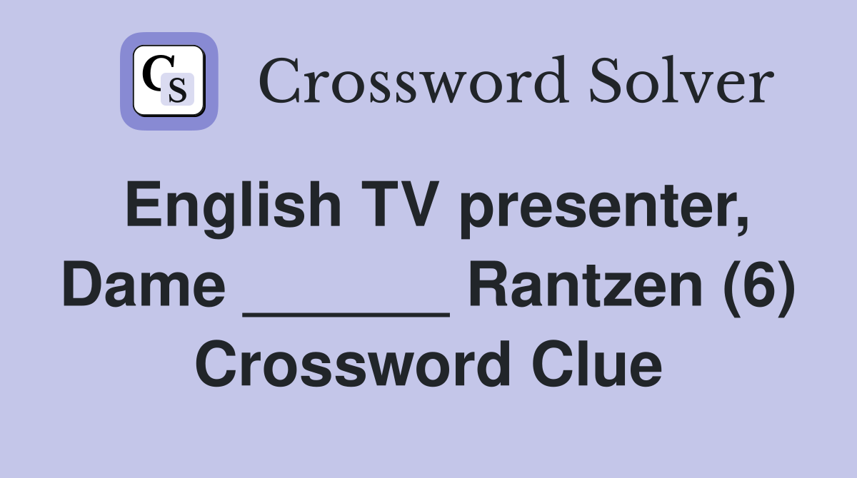 tv news presenter crossword clue 6 letters 8 letters